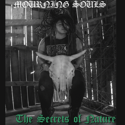 Mourning Souls : The Secrets of Nature (Album)